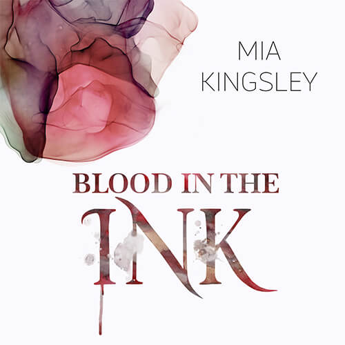 Das dunkle Cover zum Dark Romance Bestseller Blood In The Ink mit weißer und blutroter Schrift