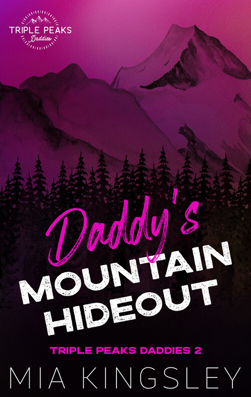 Cover-Design für „Daddy’s Mountain Hideout“ von Mia Kingsley. Der zweite Band der erfolgreichen „Triple Peaks Daddies“-Serie besticht durch ein auffälliges pinkfarbenes Design. Die Illustration kombiniert die Wildnis der Berge mit der intensiven Leidenschaft eines Dark Romance Titels. Ein Muss für Leserinnen von Alpha-Heroes in der Abgeschiedenheit der Natur.