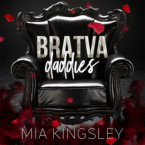 Das Hörbuch-Cover zu Bratva Daddies, einem Sammelband mit Dark Mafia Romance Geschichten von Mia Kingsley.