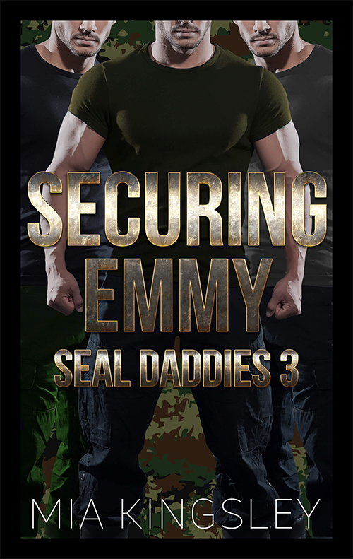 Drei muskulöse SEALs auf dem Cover zu Securing Emmy von Erfolgsautorin Mia Kingsley